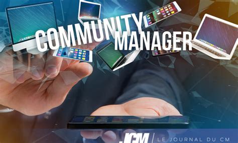 Community Manager Le Guide Pour Connaître Le Métier De Cm
