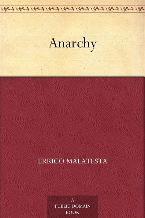 anarchy ebook malatesta errico kindle store
