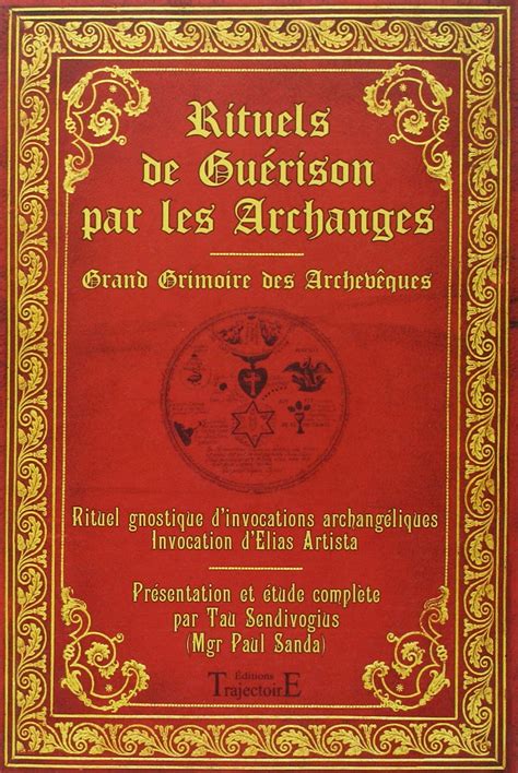 Amazon fr Rituels de guérison par les Archanges Sanda Paul Livres