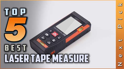 Top 5 Picks Best Laser Tape Measures Review In 2023 For Any Project