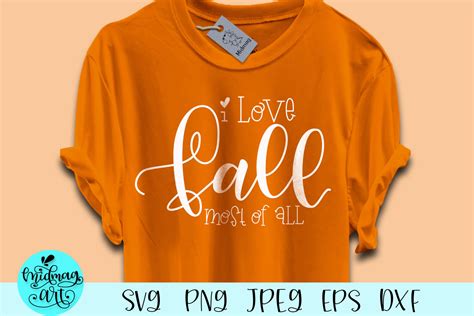 I love fall most of all svg, fall svg By Midmagart | TheHungryJPEG