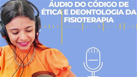 Codigo De Etica Fisioterapia