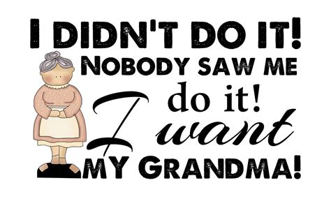 Free Svg Funny Grandma Quotes Svg 10656 Amazing Svg File