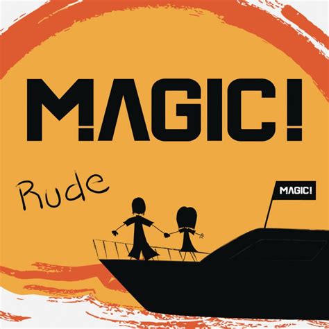 Magic Rude Lyrics Musixmatch