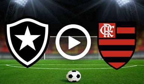 Botafogo X Flamengo Ao Vivo Saiba Como Assistir O Jogo Na Tv
