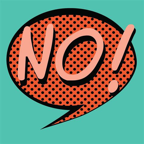 Why You Need To Say No