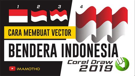 Tutorial Cara Membuat Vector Bendera Merah Putih Indonesia Bagi Pemula Di Aplikasi Corel Draw