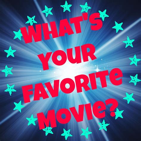 What S Your Favorite Movie Podcast Podtail