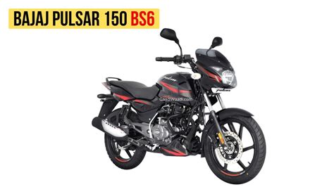 Bajaj has stopped the production of its motorcycle pulsar 150 classic and hence the given price is not relevant. 2020 Bajaj Pulsar 150 BS6 Launched, Price Up By Rs. 9,000