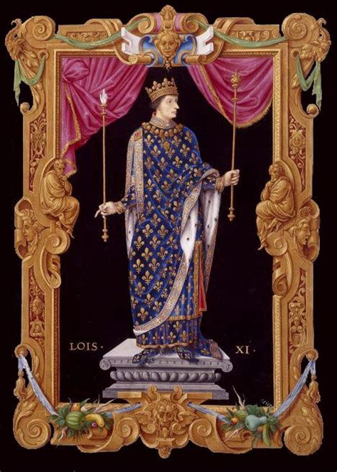 Familles Royales Deurope Louis Xi Roi De France