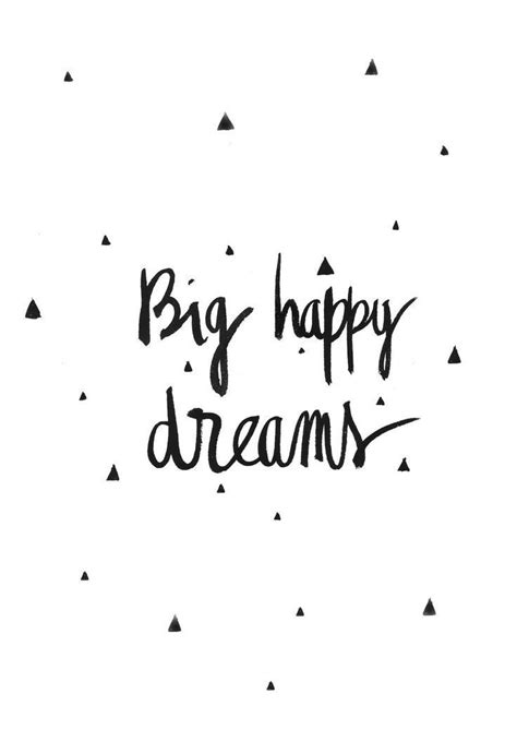 Big Happy Dreams Parole Dispirazione Citazioni Parole