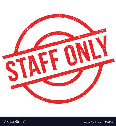 Staff Only Rubber Stamp Royalty Free Vector Image