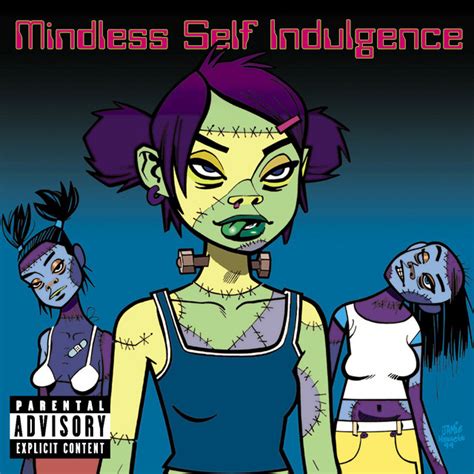 Im Your Problem Now · Mindless Self Indulgence Mindless Self Indulgence Band Posters Cool