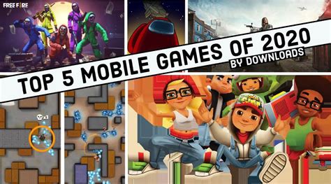 Top 5 Most Downloaded Mobile Games Of 2020 Mobile Gaming Hub