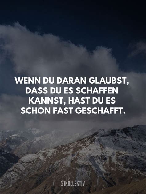 Sie machen es deutlich einfacher, den inneren. Inspirierende Motivationssprüche für mehr Erfolg im Leben ...