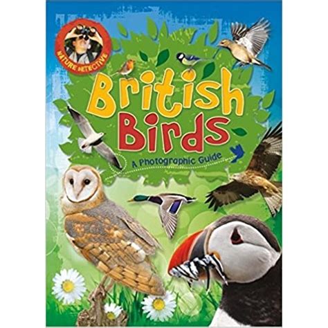 British Birds A Photographic Guide Books For Bugs