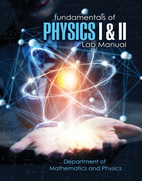 Fundamentals Of Physics I And Ii Lab Manual Higher Education