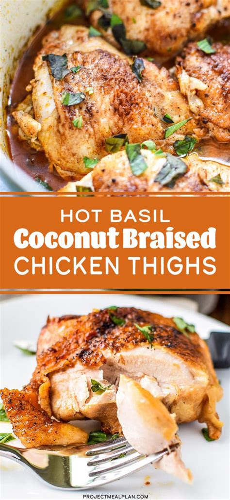 Hot Basil Coconut Braised Chicken Thighs Project Meal Plan