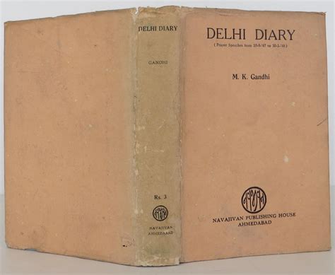 Delhi Diary Mahatma Gandhi 1st Edition