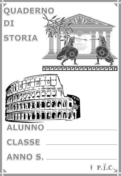 Copertina Quaderno Di Storia Classe Prima Copertina Di Storia