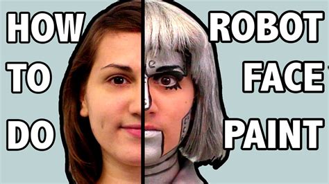 How To Look Like A Robot Facepaint Tutorial Madi2themax Youtube