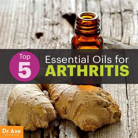 Top 5 Essential Oils For Arthritis Dr Axe Arthritis Essential Oils