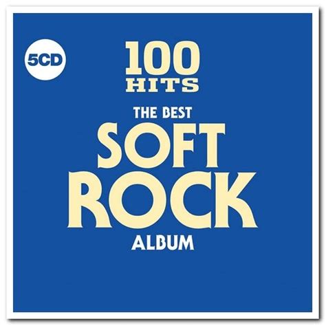 va 100 hits the best soft rock album 2018 cd rip softarchive