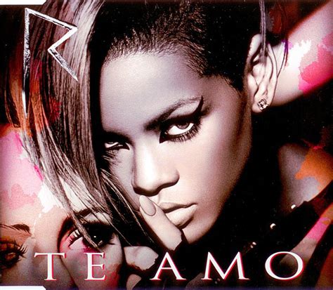 Rihanna Te Amo Releases Reviews Credits Discogs