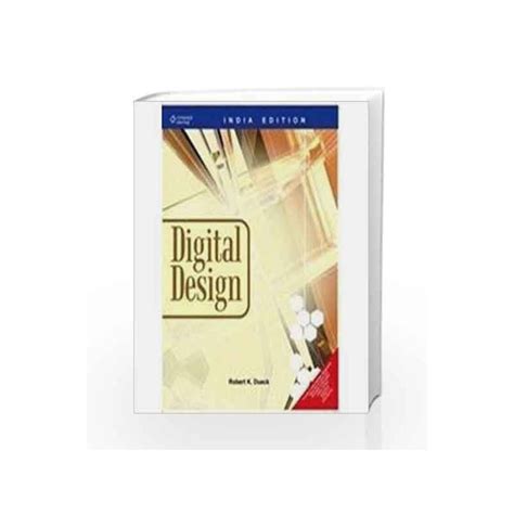 Digital Design By Robert K Dueck Buy Online Digital Design Book At