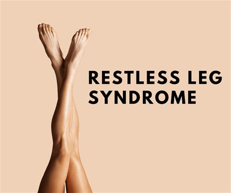 Restless Leg Syndrome What Helps Made
