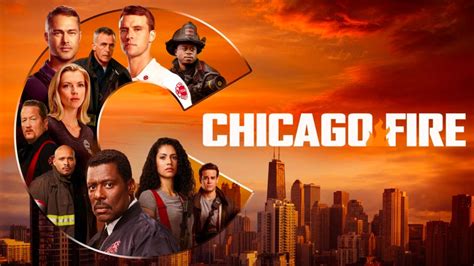 Chicago Fire Season Release Date Cast Trailer More