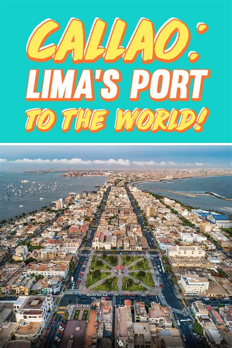 Callao Limas Port To The World Peru Hop Peru Travel South