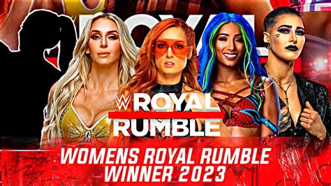 Top 5 Superstars To Win Women S Royal Rumble 2023 Becky Lynch Sasha