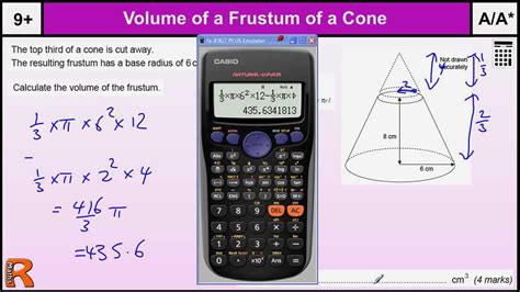 You may think a cone as a 3d solid body which is swept by a right triangle rotating in 3d space around one of its legs as an sxis when the triangle makes the full revolution (the full turn). Volume of a Cone - Frustum, GCSE Maths revision Exam paper ...