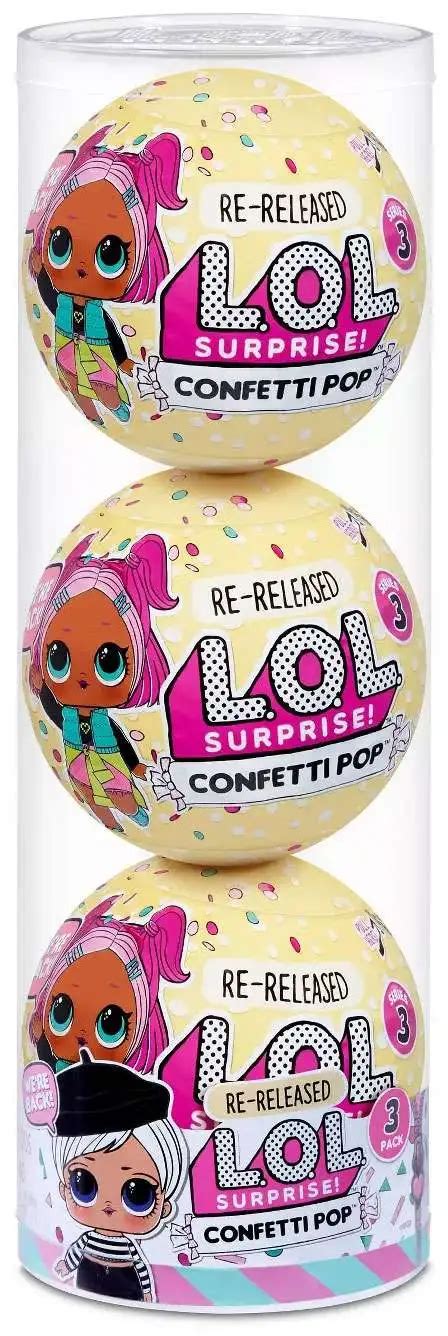 Lol Surprise Confetti Pop Re Released Confetti Pop Mystery 3 Pack