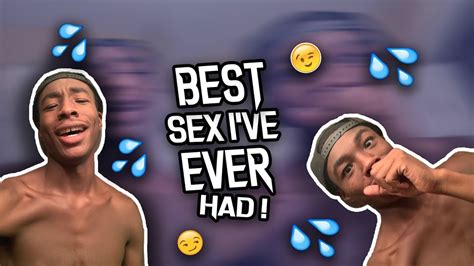 Storytime The Best Sex I Ever Had 🤣😏👅 Youtube