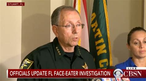 Watch Live Officials Give Update On Gruesome Face Eater Investigation
