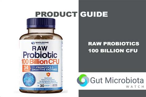 Wholesome Wellness Raw Probiotic 100 Billion Cfu Review