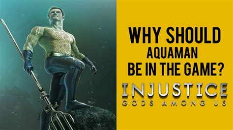 Injustice Gods Among Us Aquaman Youtube