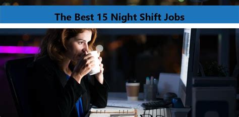 The Best 15 Night Shift Jobs Ifastjob