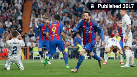 el clásico lionel messi s late goal lifts barcelona over real madrid the new york times