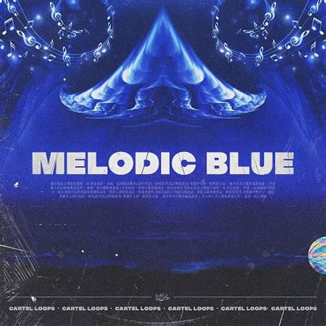 Download Cartel Loops Melodic Blue Wav Midi Flsaudio