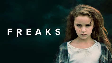 Is Freaks Available To Watch On Netflix In America Newonnetflixusa