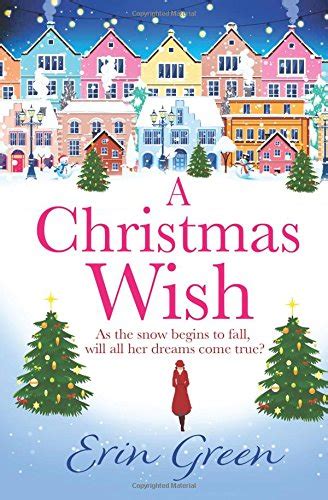 Book Review A Christmas Wish By Erin Green Novel Kicks