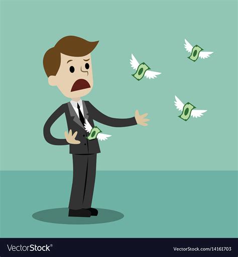 Businessman Losing His Money Fly Away Like Vector Image