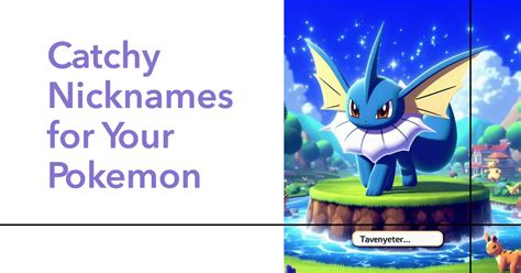 Pokemon Nickname Generator Unique Name Ideas