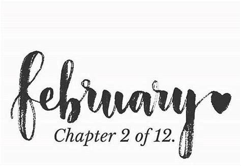 February - Chapter 2 of 12 | February quotes, January quotes, Hello ...