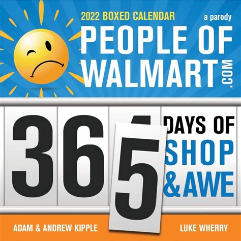 People Of Walmart 2022 Calendar 365 Days Of Shop And Awe £1117
