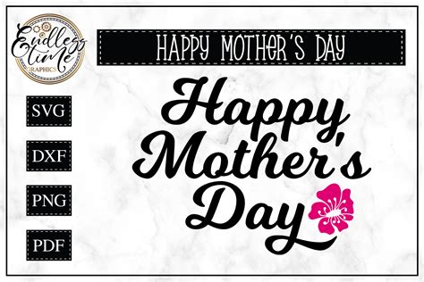 Happy Mothers Day Svg Cut File