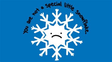 Youve Got To Read This Story About How A Special Snowflake Got Herself